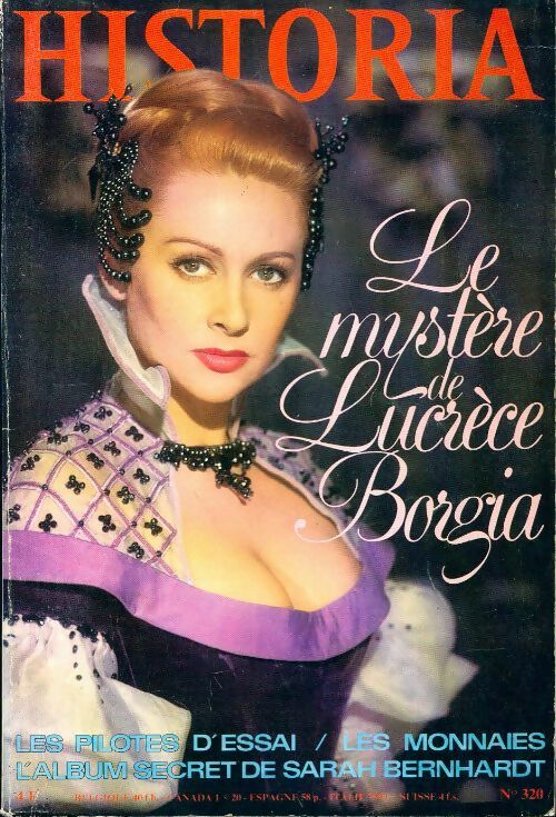 Livrenpoche : Historia n°320 : Le mystère de Lucrèce Borgia - Collectif - Livre