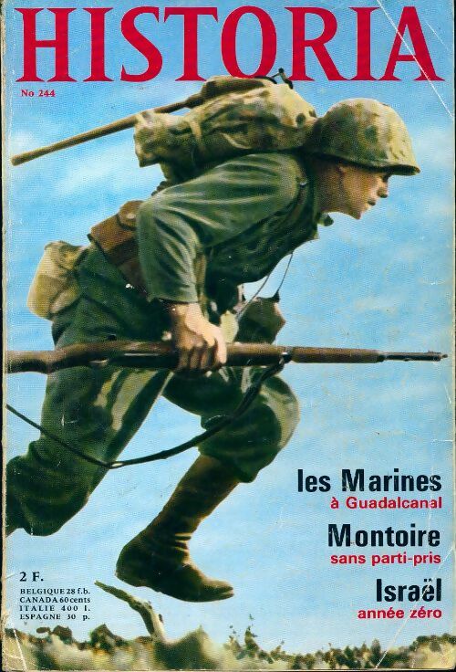 Livrenpoche : Historia n°244 : Les marines à Guadalcanal / Montoire / Israël - Collectif - Livre