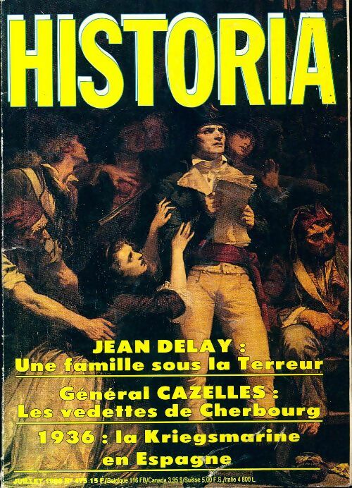 Livrenpoche : Historia n°475 : Jean Delay / Général Cazelles / 1936 - Collectif - Livre