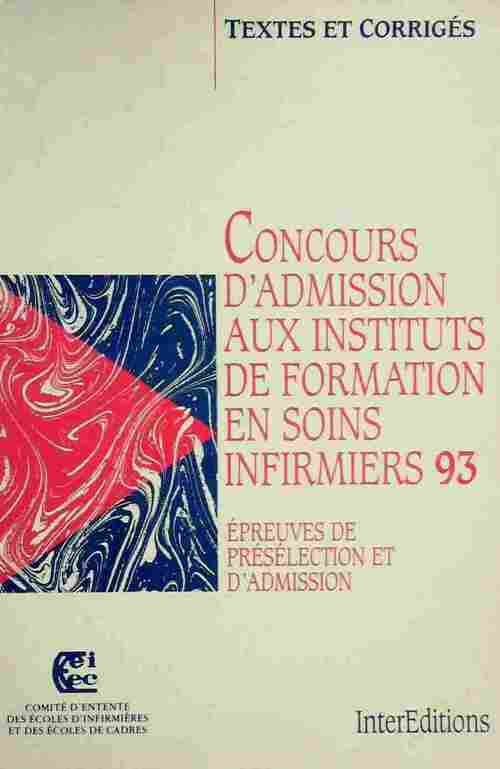 Livrenpoche : Concours d'admission aux instituts de formation en soins infirmiers 93 - Collectif - Livre