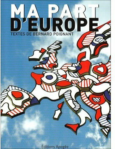 Livrenpoche : Ma part d'Europe - Bernard Poignant - Livre