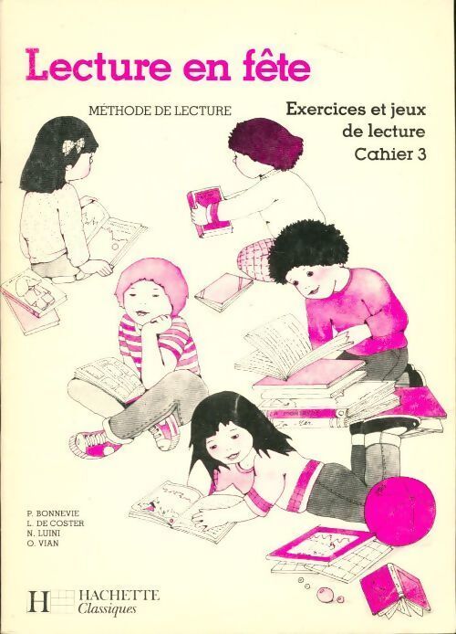 Livrenpoche : Lecture en fête. Exercices et jeux de lecture Cahier 3 - Collectif - Livre