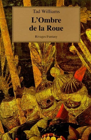 Livrenpoche : L'arcane des épées Tome VII : L'ombre de la roue - Tad Williams - Livre