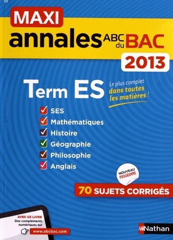 Livrenpoche : Maxi annales bac 2013 Terminale ES - Collectif - Livre