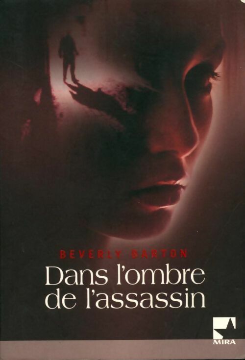Dans l'ombre de l'assassin - Beverly Barton - Livre