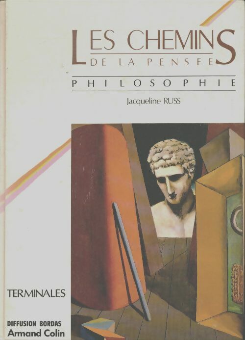 Livrenpoche : Les chemins de la pensée. Philosophie terminales - Jacqueline Russ - Livre