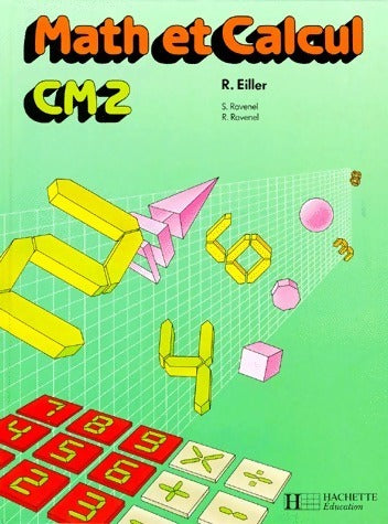 Livrenpoche : Math et calcul CM2 - Robert Eiller - Livre