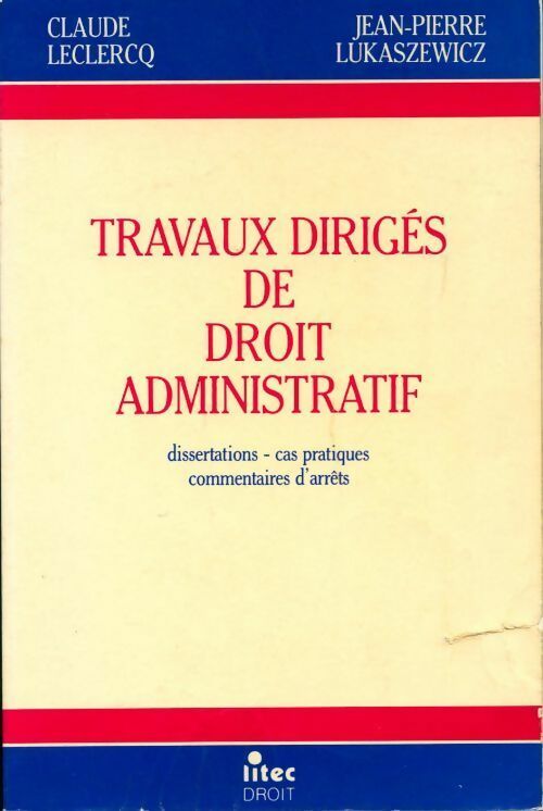 Livrenpoche : Travaux dirigés de droit administratif - Claude Leclercq - Livre