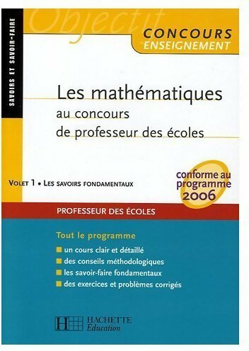 Les mathématiques au concours de professeur des écoles - Alain Descaves -  Objectif Concours Enseignement - Livre