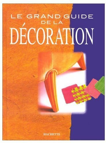 Livrenpoche : Le grand guide de la décoration - Isabelle Dorison - Livre