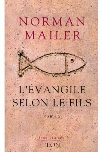 Livrenpoche : L'évangile selon le fils - Norman Mailer - Livre