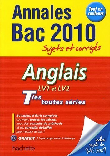 Livrenpoche : Anglais Terminales toutes séries LV1 et LV2. Sujets et corrigés - Corinne Denis - Livre