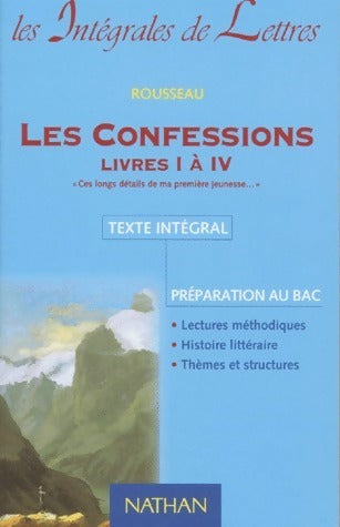 Livrenpoche : Les confessions livres I à IV - Jean-Jacques Rousseau - Livre