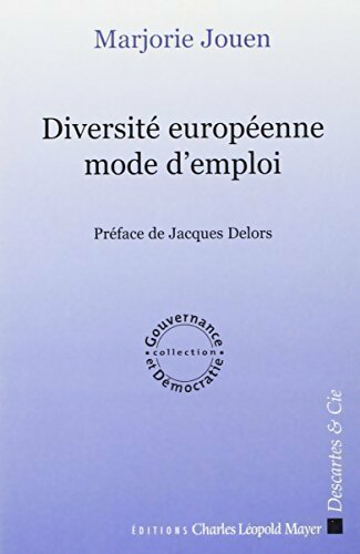 Livrenpoche : La diversité européenne.Mode d' emploi - Marjorie Jouen - Livre