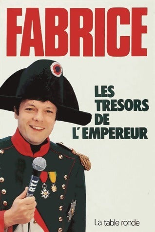 Livrenpoche : Les trésors de l'empereur - Fabrice - Livre
