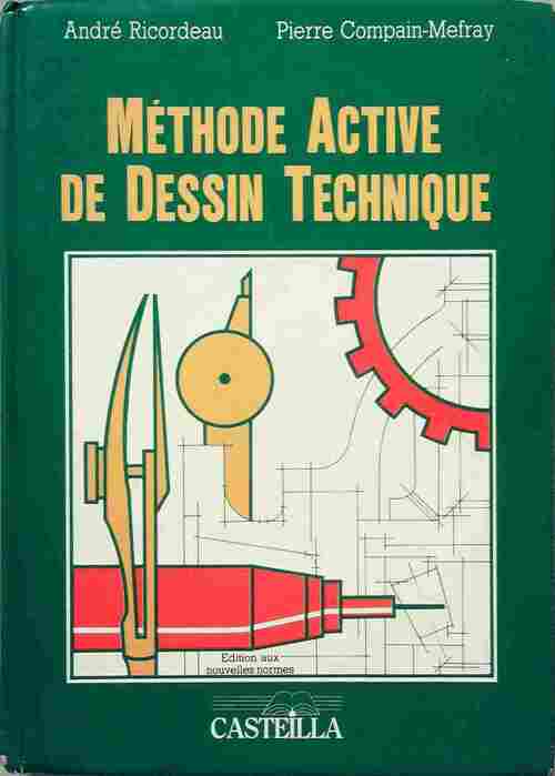 Livrenpoche : Méthode active de dessin technique - André Ricordeau - Livre