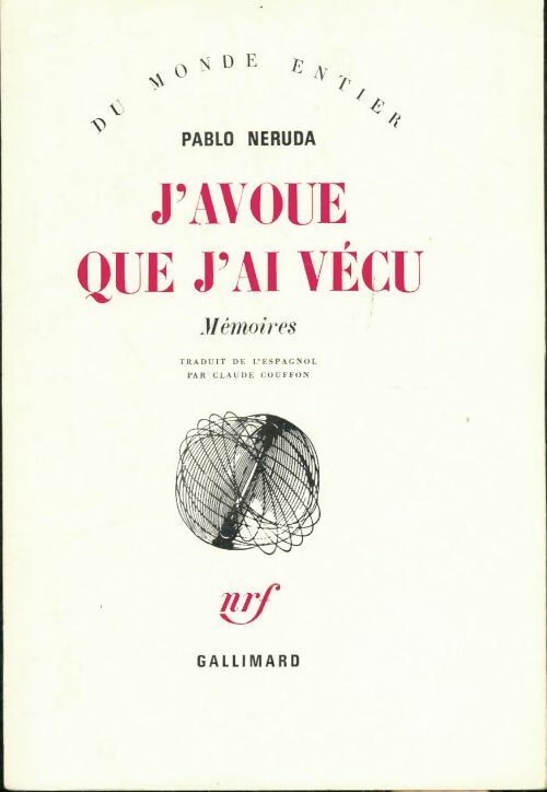 Livrenpoche : J'avoue que j'ai vécu - Pablo Neruda - Livre