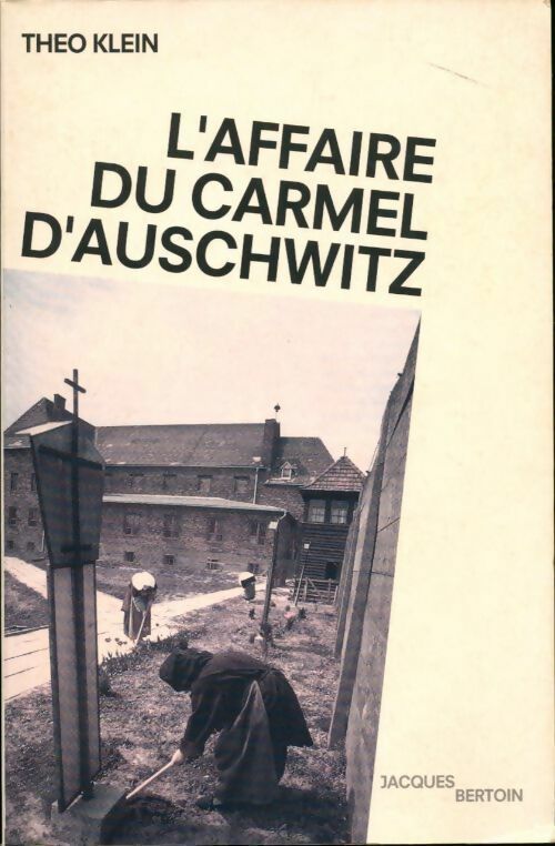Livrenpoche : L'affaire du carmel d'Auschwitz - Théo Klein - Livre
