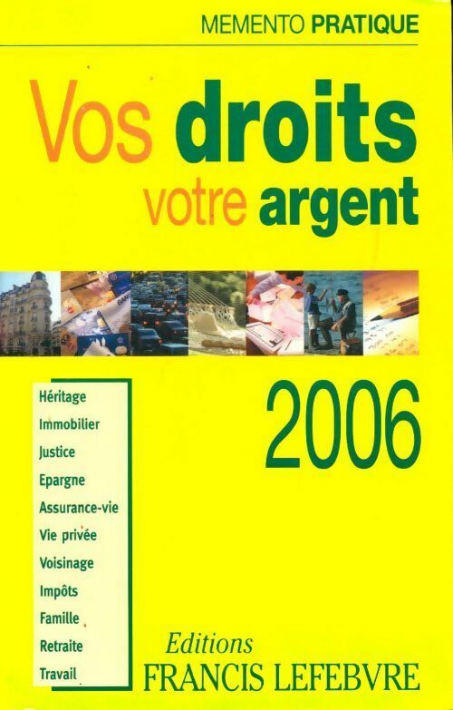 Livrenpoche : Vos droits, votre argent 2006 - Collectif - Livre