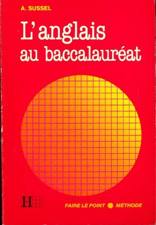 Livrenpoche : L'anglais au baccalauréat - Annie Sussel - Livre