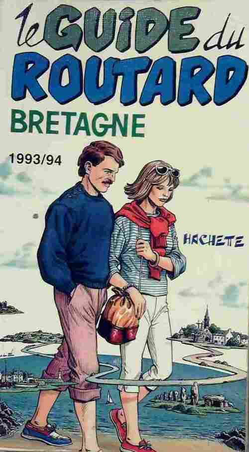 Bretagne 1993-94 - Collectif -  Le guide du routard - Livre