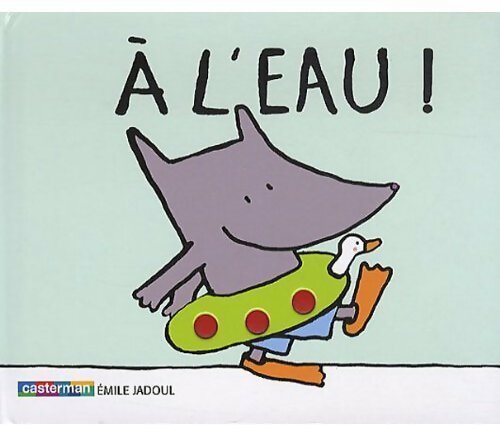 Livrenpoche : A l'eau ! - Emile Jadoul - Livre