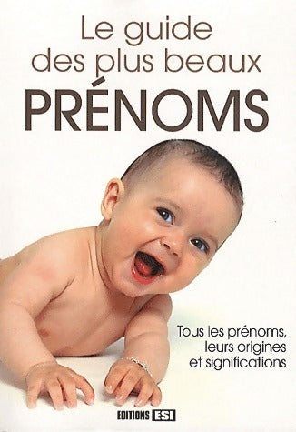 Livrenpoche : Le guide des plus beaux prénoms - Collectif - Livre