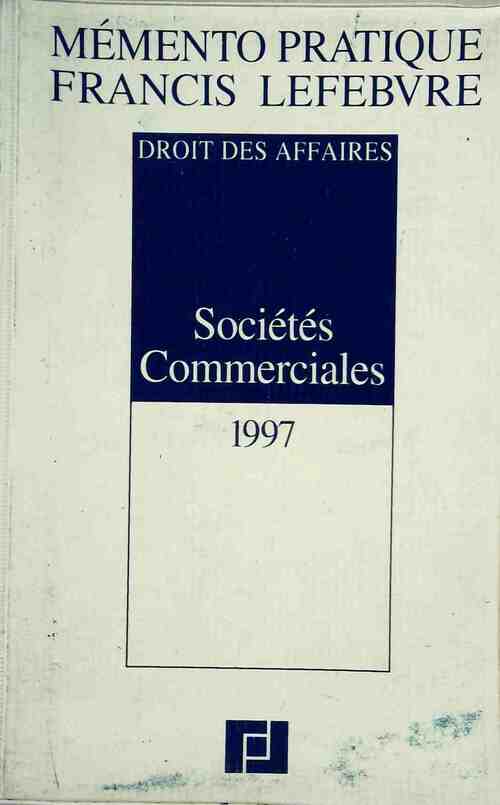 Livrenpoche : Droit des affaires. Sociétés commerciales 1997 - Barthélémy Mercadal - Livre