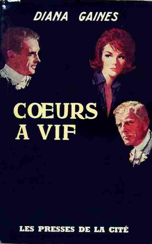 Livrenpoche : Coeurs a vif - Diana Gaines - Livre