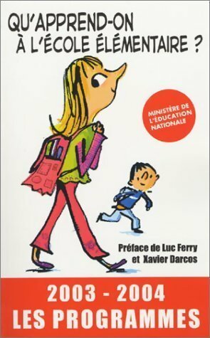 Livrenpoche : Qu'apprend-on à l'école élémentaire ? (2003-2004) - Collectif - Livre