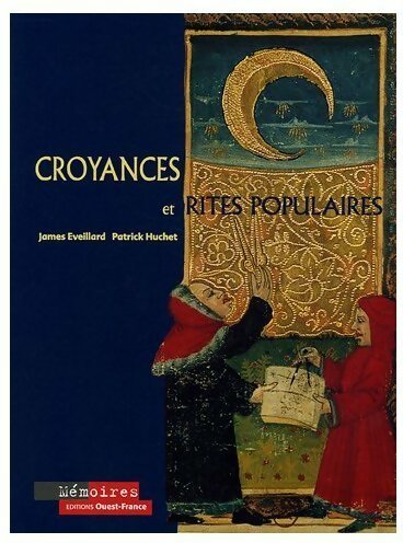 Livrenpoche : Croyances et rites populaires - James Eveillard - Livre