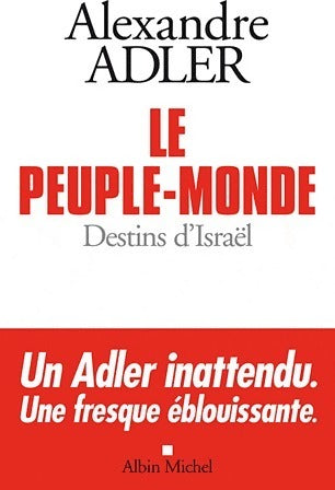 Livrenpoche : Le Peuple-monde - Alexandre Adler - Livre