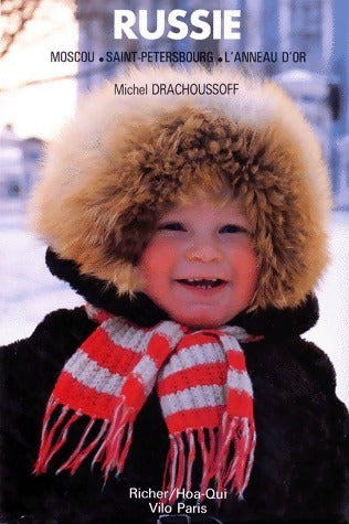 Livrenpoche : Russie. Moscou,  Saint-Pétersbourg, l'anneau d'or - Michel Drachoussoff - Livre