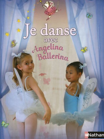 Livrenpoche : Je danse avec Angelina Ballerina - Katharina Holabird - Livre