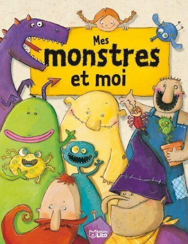 Livrenpoche : Mes monstres et moi - Cathy Ytak - Livre