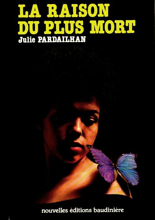 Livrenpoche : La raison du plus mort - Julie Pardailhan - Livre