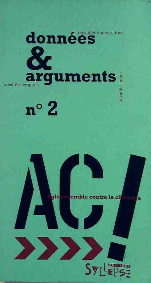 Livrenpoche : Données & arguments Tome II : Agir ensemble contre le chômage - Collectif - Livre