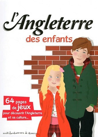 Livrenpoche : L'Angleterre des enfants - Stéphanie Bioret - Livre