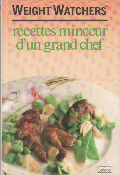 Livrenpoche : Recettes minceur d'un grand chef Weight Watchers - Yan Jacquot - Livre