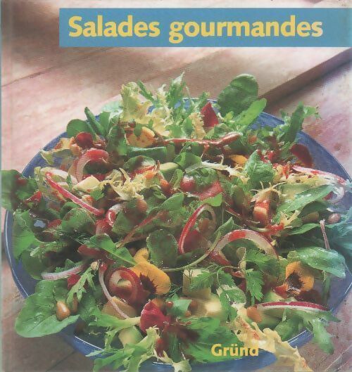 Livrenpoche : Salades gourmandes - Lyn Rutherford - Livre