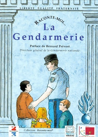 Livrenpoche : La gendarmerie - Collectif - Livre
