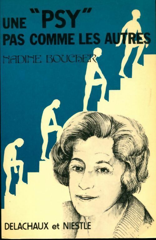 Livrenpoche : Une psy pas comme les autres - Nadine Boucher - Livre