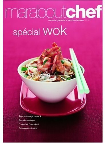 Spécial wok - Sabine Boulongne -  Marabout Chef - Livre