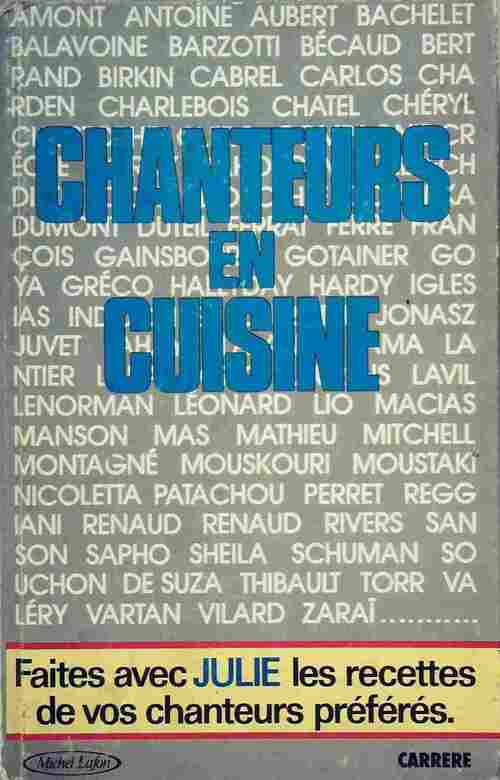 Livrenpoche : Chanteurs en cuisine - Julie - Livre