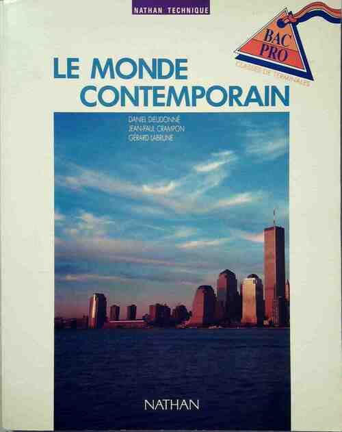 Livrenpoche : Le monde contemporain. Classes de terminales baccalauréat professionnel - Collectif - Livre