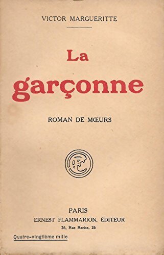 Livrenpoche : La garçonne - Victor Margueritte - Livre