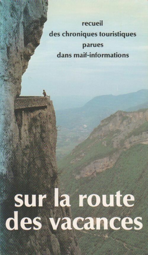 Sur la route des vacances - Collectif -  Guide touristique - Livre