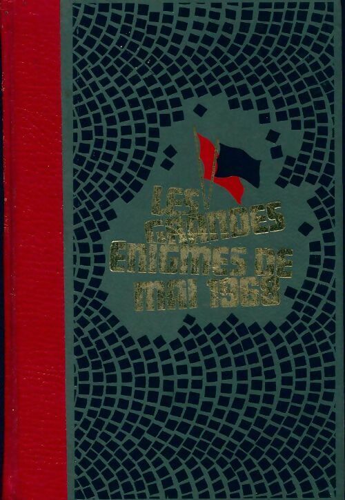 Livrenpoche : Les grandes énigmes de mai 1968 Tome III - Collectif - Livre