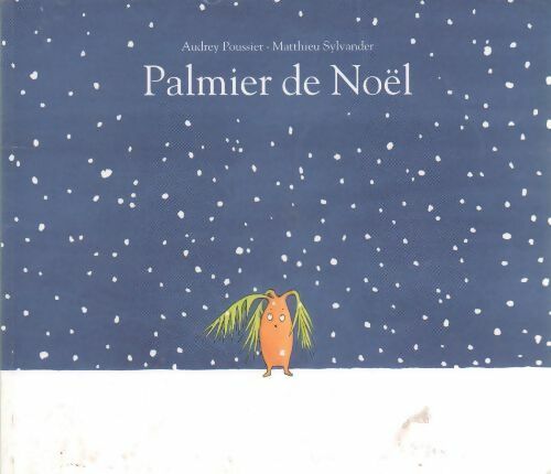 Livrenpoche : Palmier de Noël - Audrey Poussier - Livre