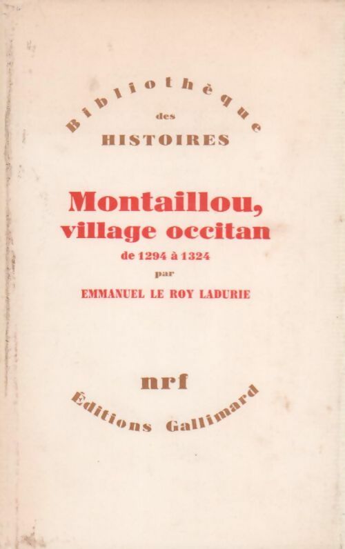 Livrenpoche : Montaillou, village occitan de 1294 à 1324 - Emmanuel Le Roy Ladurie - Livre